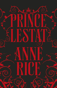 prince lestat by anne rice